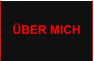 ÜBER MICH