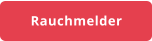 Rauchmelder